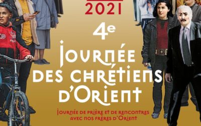 4E JOURNÉE DES CHRÉTIENS D’ORIENT