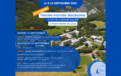 CLÔTURE DE L’ANNÉE MARIALE DIOCÉSAINE LE 12 SEPTEMBRE À NOTRE-DAME DU LAUS