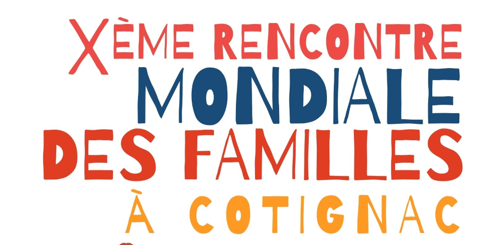 Xème JOURNÉE MONDIALE DES FAMILLES À COTIGNAC