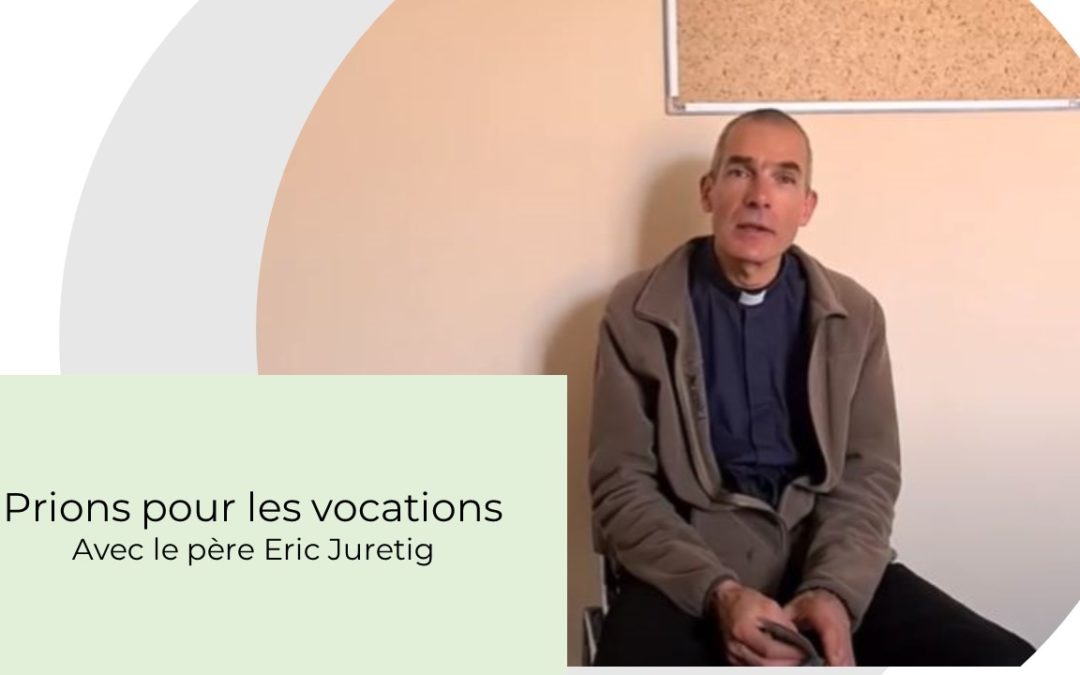 PRIONS POUR LES VOCATIONS