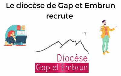 Le diocèse de Gap et Embrunrecrute