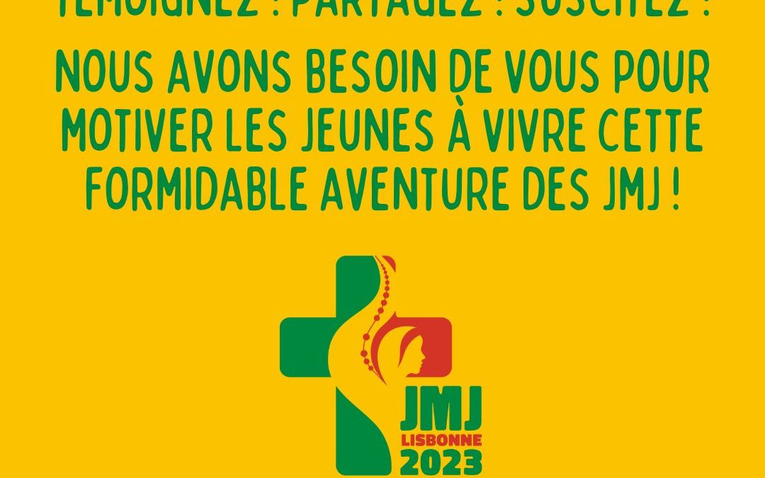 SOYEZ AMBASSADEURS JMJ !